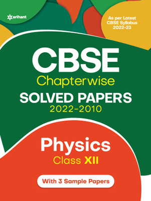 CBSE Physics Chapterwise Solved Papers Class 12th for 2023 Exam (As per Latest syllabus 2022-23)(English, Paperback, Singh SK)