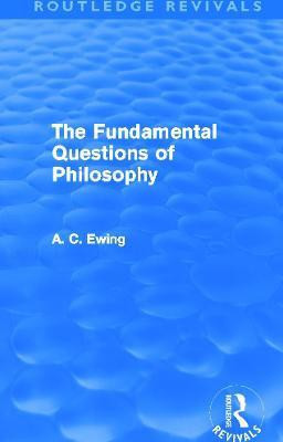 The Fundamental Questions of Philosophy (Routledge Revivals)(English, Paperback, Ewing Alfred)