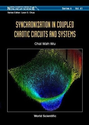 Synchronization In Coupled Chaotic Circuits & Systems(English, Hardcover, Wu Chai Wah)