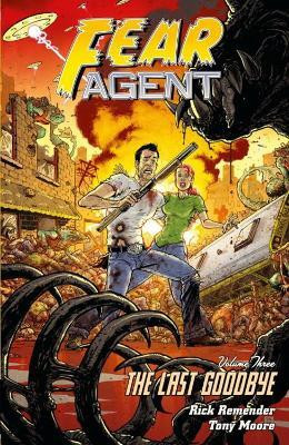 Fear Agent Vol.3 (2nd Edition)(English, Paperback, Remender Rick)