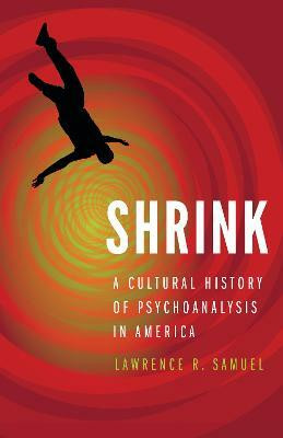 Shrink(English, Hardcover, Samuel Lawrence R.)