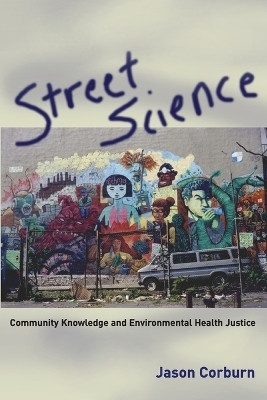 Street Science(English, Paperback, Corburn Jason)