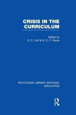 Crisis in the Curriculum(English, Paperback, unknown)