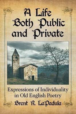 A Life Both Public and Private(English, Paperback, Lapadula Brent R.)