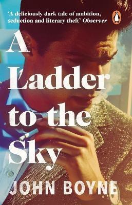 A Ladder to the Sky(English, Paperback, Boyne John)