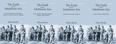 The Earth and its Inhabitants Asia Volume 4 Vols. Set(Paperback, Elisee Reclus)