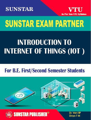 B.E. 1st & 2nd Sem Introduction to Internet of Things(Paperback, Dr vani B P, Divya T M)