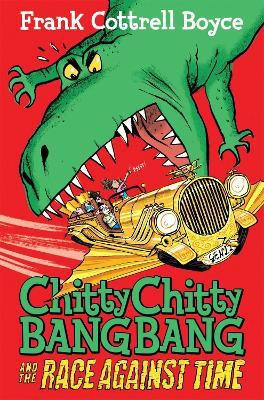 Chitty Chitty Bang Bang and the Race Against Time(English, Paperback, Cottrell-Boyce Frank)