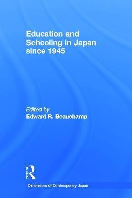 Education and Schooling in Japan since 1945(English, Hardcover, unknown)