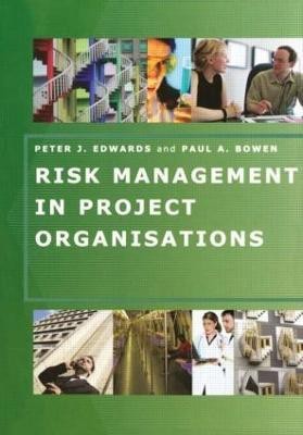 Risk Management in Project Organisations(English, Paperback, Edwards Peter)