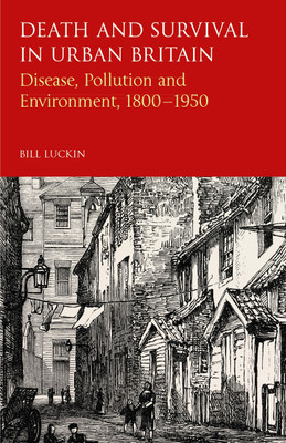 Death and Survival in Urban Britain(English, Paperback, Luckin Bill)