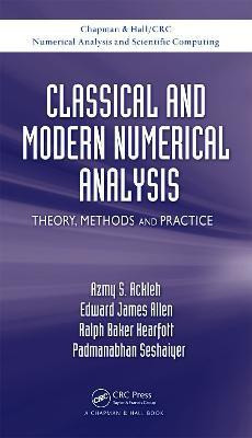 Classical and Modern Numerical Analysis(English, Hardcover, Ackleh Azmy S.)