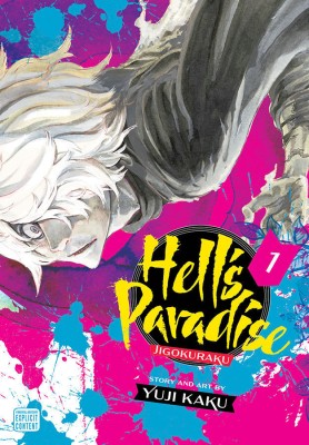 Hell's Paradise: Jigokuraku, Vol. 1(English, Paperback, Kaku Yuji)