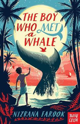 The Boy Who Met a Whale(English, Paperback, Farook Nizrana)