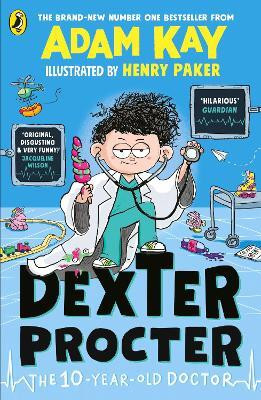 Dexter Procter the 10-Year-Old Doctor(English, Paperback, Kay Adam)