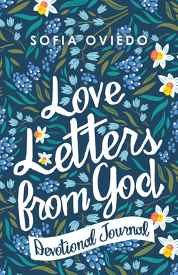 Love Letters from God(English, Hardcover, Oviedo Sofia)