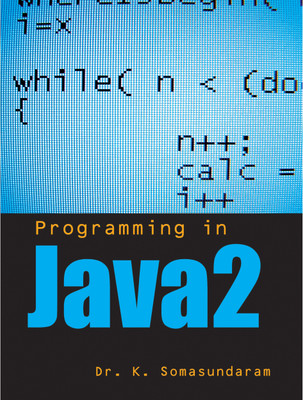 Programming in Java2(English, Paperback, K. Somasundaram)