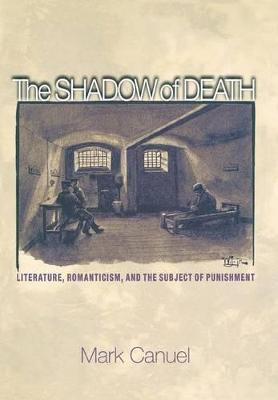 The Shadow of Death(English, Hardcover, Canuel Mark)