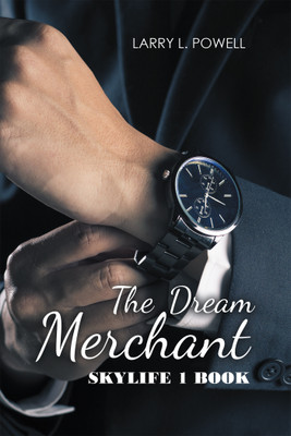The Dream Merchant(English, Paperback, Powell Larry L)