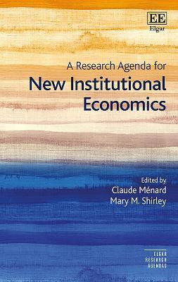 A Research Agenda for New Institutional Economics(English, Paperback, unknown)