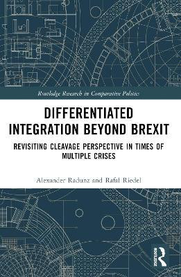 Differentiated Integration Beyond Brexit(English, Paperback, Radunz Alexander)