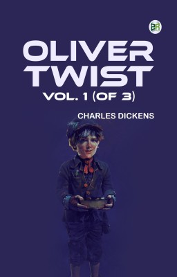 Oliver Twist, Vol. 1 (of 3)(Paperback, Charles Dickens)