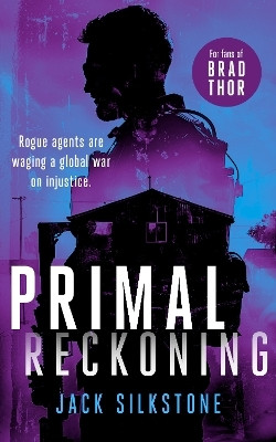 PRIMAL Reckoning(English, Paperback, Silkstone Jack)