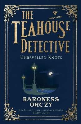 Unravelled Knots(English, Paperback, Orczy Baroness)