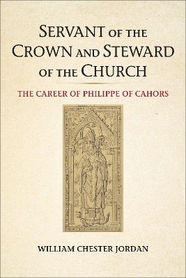 Servant of the Crown and Steward of the Church(English, Electronic book text, Jordan William Chester)