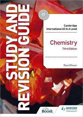 Cambridge International AS/A Level Chemistry Study and Revision Guide Third Edition(English, Paperback, Bevan David)