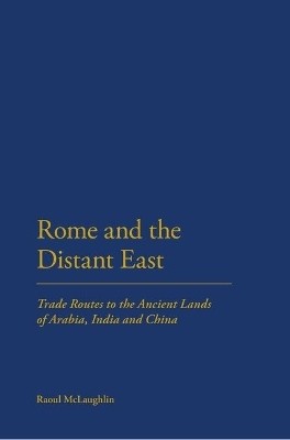 Rome and the Distant East(English, Paperback, McLaughlin Raoul Dr)