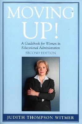 Moving Up!(English, Paperback, Witmer Judith Thompson)