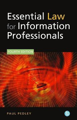 Essential Law for Information Professionals(English, Electronic book text, Pedley Paul)