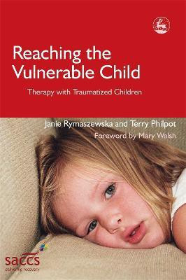 Reaching the Vulnerable Child(English, Paperback, Philpot Terry)