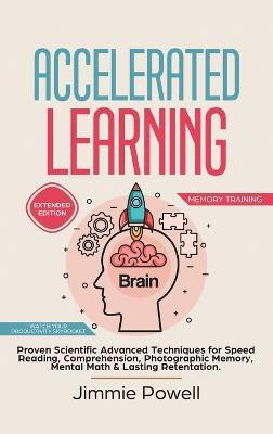 Accelerated Learning(English, Hardcover, Jimmie Powell)