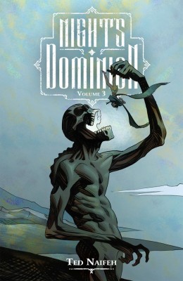 Night's Dominion Vol. 3: Volume 3(English, Paperback, Naifeh Ted)