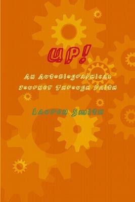Up!(English, Paperback, Smith Lauren)