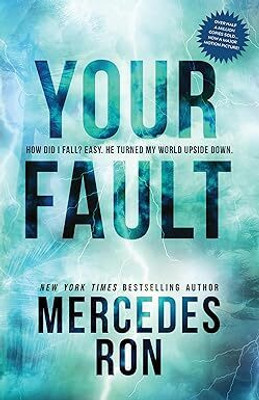 Your Fault Paperback(Paperback, Mercedes Ron)