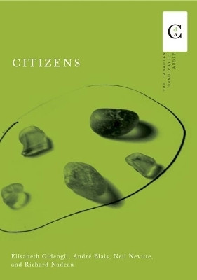 Citizens(English, Electronic book text, Gidengil Elisabeth)
