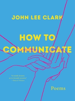How to Communicate(English, Paperback, Clark John Lee)