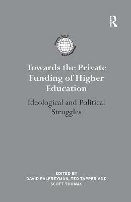 Towards the Private Funding of Higher Education(English, Paperback, unknown)