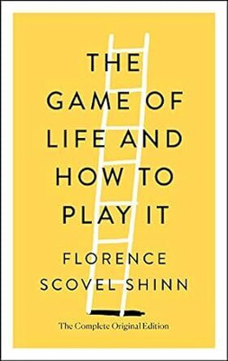 The Game of Life and How to Play It(English, Paperback, Shinn Florence Scovel)