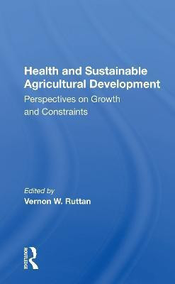Health and Sustainable Agricultural Development(English, Paperback, unknown)