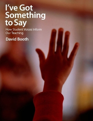 I've Got Something to Say(English, Paperback, Booth David)
