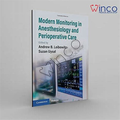 Modern Monitoring in Anesthesiology and Perioperative Care(English, Electronic book text, unknown)
