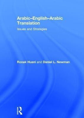 Arabic-English-Arabic Translation(English, Hardcover, Husni Ronak)