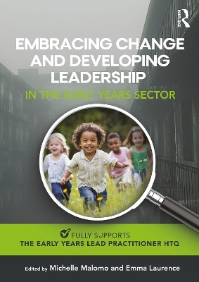 Embracing Change and Developing Leadership in the Early Years Sector(English, Paperback, unknown)