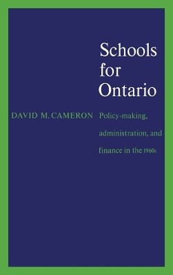 Schools for Ontario(English, Electronic book text, Cameron David)