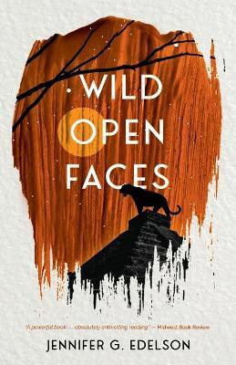 Wild Open Faces(English, Paperback, Edelson Jennifer G)