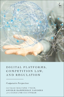 Digital Platforms, Competition Law, and Regulation(English, Hardcover, unknown)